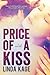 Price of a Kiss (Forbidden ...