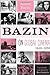 Bazin on Global Cinema, 194...