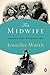 The Midwife: A Memoir of Bi...